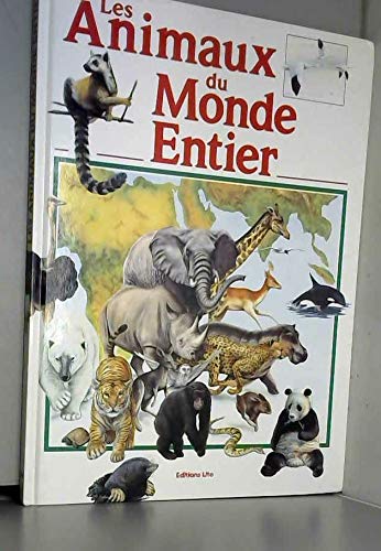 Les animaux du monde entier
