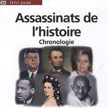 Assassinats de l'histoire - Chronologie