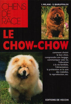 Le chow-chow: comment choisir le bon chiot, comprendre son langage