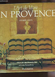 L'art de vivre en Provence