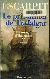 Le prisonnier de Trafalgar