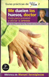 Me duelen los huesos