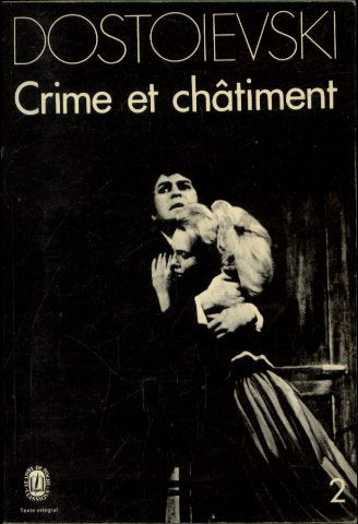 Crime et Châtiment. Tome 2