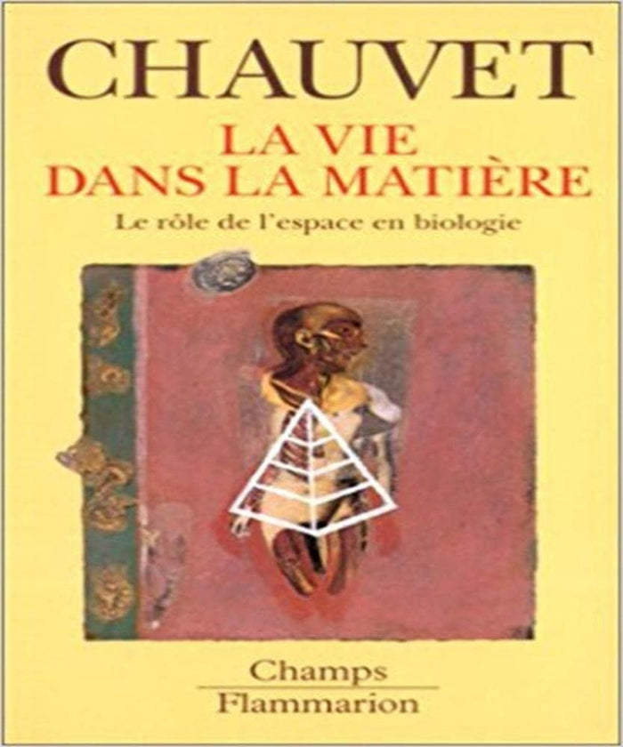 La vie dans la matière