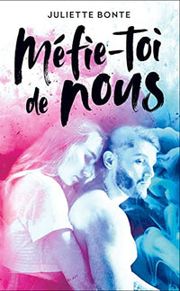 Méfie-toi de nous