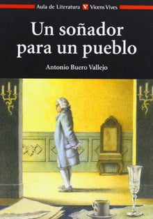Un Soñador Para Un Pueblo. Material Auxiliar (Aula de Literatura) - 9788431677206