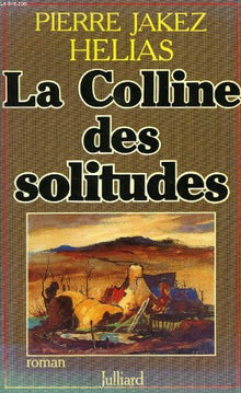 La Colline des solitudes