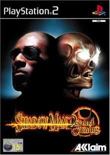 Shadow Man 2econd coming