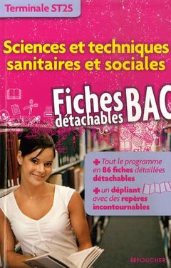 Sciences et techniques sanitaires et sociales: Terminale ST2S