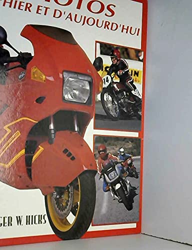 Les motos d'hier et d'aujourd'hui
