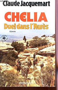 Chelia, duel dans l'aures
