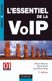 L'essentiel de la VoIP - 2ème édition