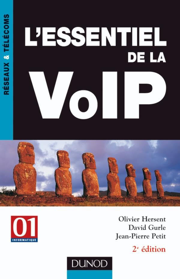 L'essentiel de la VoIP - 2ème édition