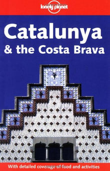 Catalunya and The Costa Brava (en anglais)