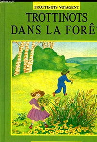 Trottinots dans la forêt