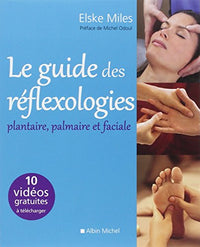 Le Guide des réflexologies