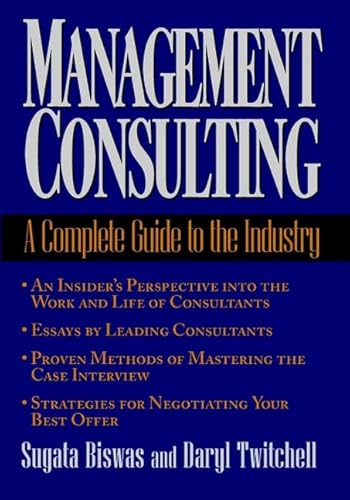 Management Consulting: A Complete Guide to the Industry