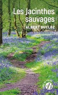 Les Jacinthes sauvages