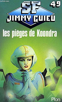 Les Pièges de Koondra
