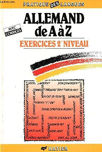 Allemand A à Z: Exercices niveau 2