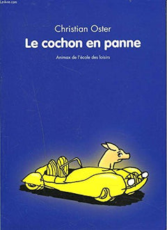 Cochon en panne
