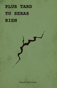 Plus tard tu seras rien