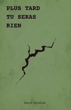 Plus tard tu seras rien