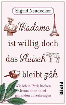 Madame ist willig, doch das Fleisch bleibt zäh
