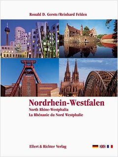 Nordrhein-Westfalen / North Rhine-Westphalia / La Rhénanie du Nord Westphalie: Eine Bildreise