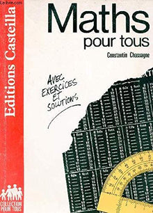 Math pour tous: Avec exercices et solutions