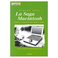 La saga Macintosch: Enquête sur l'ordinateur qui a changé le monde