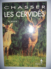 Chaaser les cervides