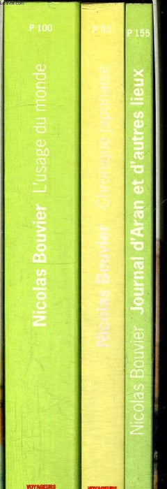 Nicolas Bouvier : le Journal d'Aran, Chronique japonaise et L'Usage du monde en 3 volumes