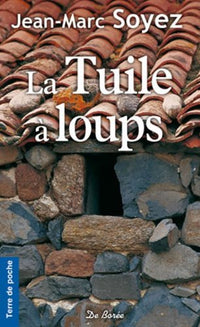 La tuile à loups