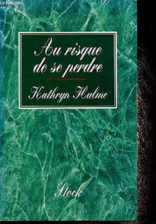 Au risque de se perdre