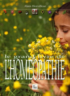 Le grand livre de l'homéopathie