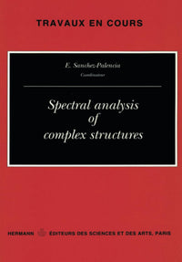 Spectral analysis of complex structures