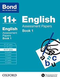 Bond 11+: English: Assessment Papers: 10-11+ years Book 1