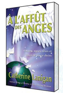 A l'affût des anges