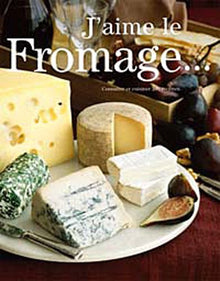 J'Aime le Fromage !