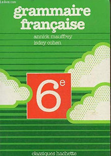 GRAMMAIRE FRANCAISE 6EME