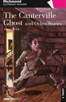 The Canterville Ghost and Other Stories