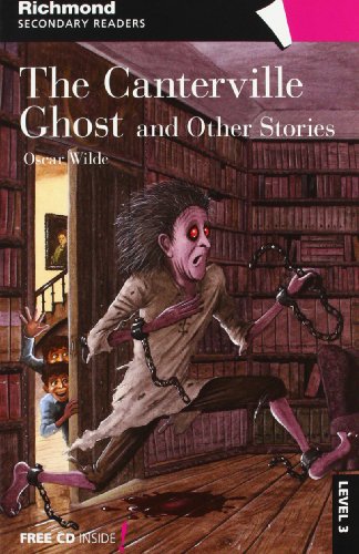 The Canterville Ghost and Other Stories