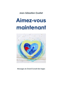 Aimez-vous maintenant