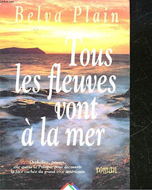 Tous les fleuves vont à la mer