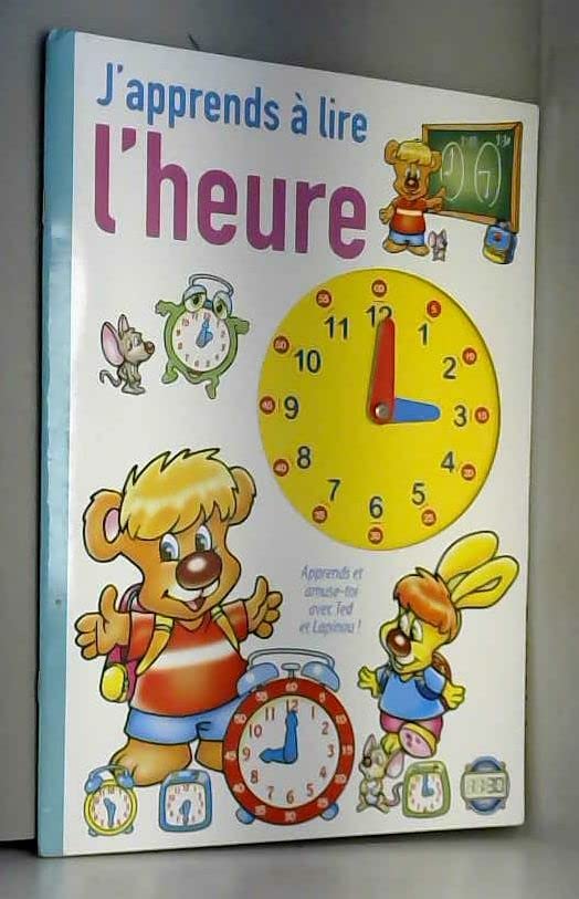 J'apprends à lire l'heure