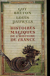 Histoires magiques de l'histoire de France - tome 2