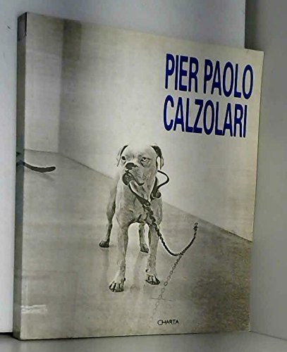 Pier Paolo Calzolari. Catalogo della mostra