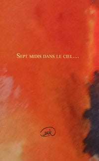Sept midis dans le ciel