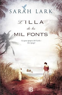 L'illa de les mil fonts (Sèrie del Carib 1) (Grandes novelas)